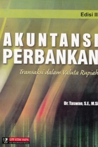 Image of AKUNTANSI PERBANKAN : TRANSAKSI DALAM VALUTA RUPIAH