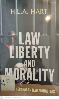 Image of LAW LIBERTY AND MORALITY, HUKUM KEBEBASAN DAN MORALITAS