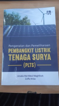 Image of PENGENALAN DAN PEMELIHARAAN PEMBANGKIT LISTRIK TENAGA SURYA