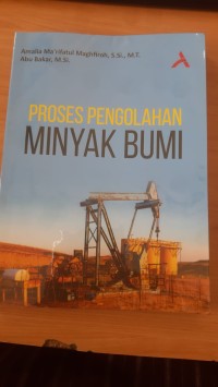 Image of PROSES PENGOLAHAN MINYAK BUMI
