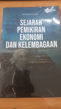 Image of SEJARAH PEMIKIRAN EKONOMI DAN KELEMBAGAAN