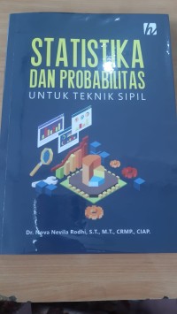 Image of STATISTIKA DAN PROBABILITAS UNTUK TEKNIK SIPIL