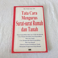 Image of TATA CARA MENGURUS SURAT-SURAT RUMAH DAN TANAH