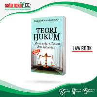 Image of Teori Hukum : Dilema antara Hukum dan Kekuasaan