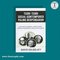 Image of TEORI-TEORI SOSIAL KONTEMPORER PALING BERPENGARUH