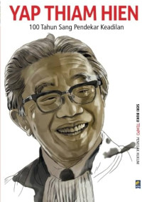 Image of YAP THIAM HIEN : 1000 TAHUN SANG PENDEKAR KEADILAN