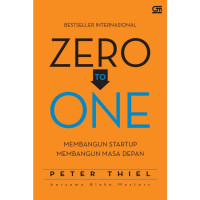 Image of ZERO TO ONE MEMBANGUN STARTUP MEMBANGUN MASA DEPAN
